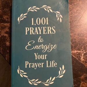 1,001 Prayers to Energize Your Prayer Life